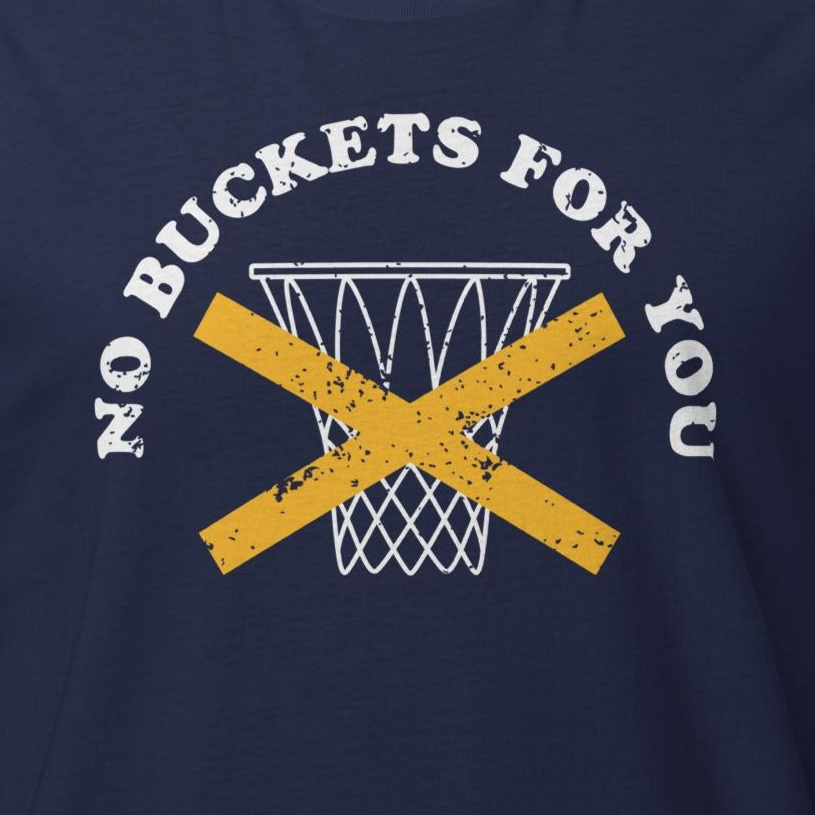 IND No Buckets for You Tee