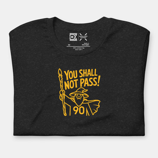 Pittsburgh NFL Fan T-Shirt: You Shall Not Pass 90 Graphic