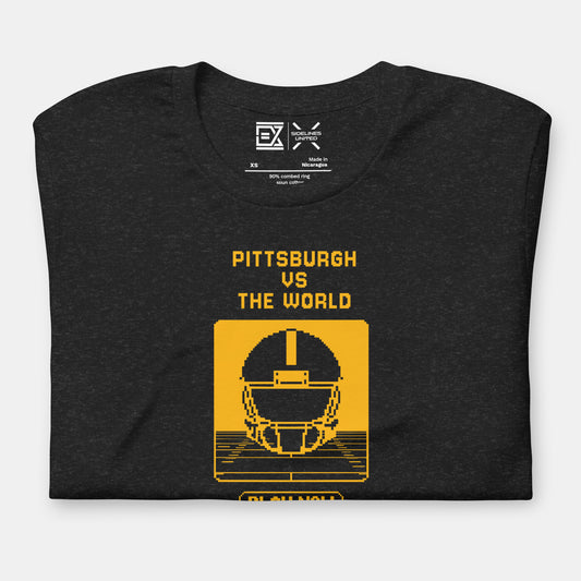 Pittsburgh NFL Fan T-Shirt: Pittsburgh vs the World 8-Bit Graphic