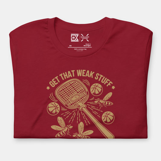 Cleveland NBA Fan T-Shirt: Get That Weak Stuff Outta Here 3 Graphic