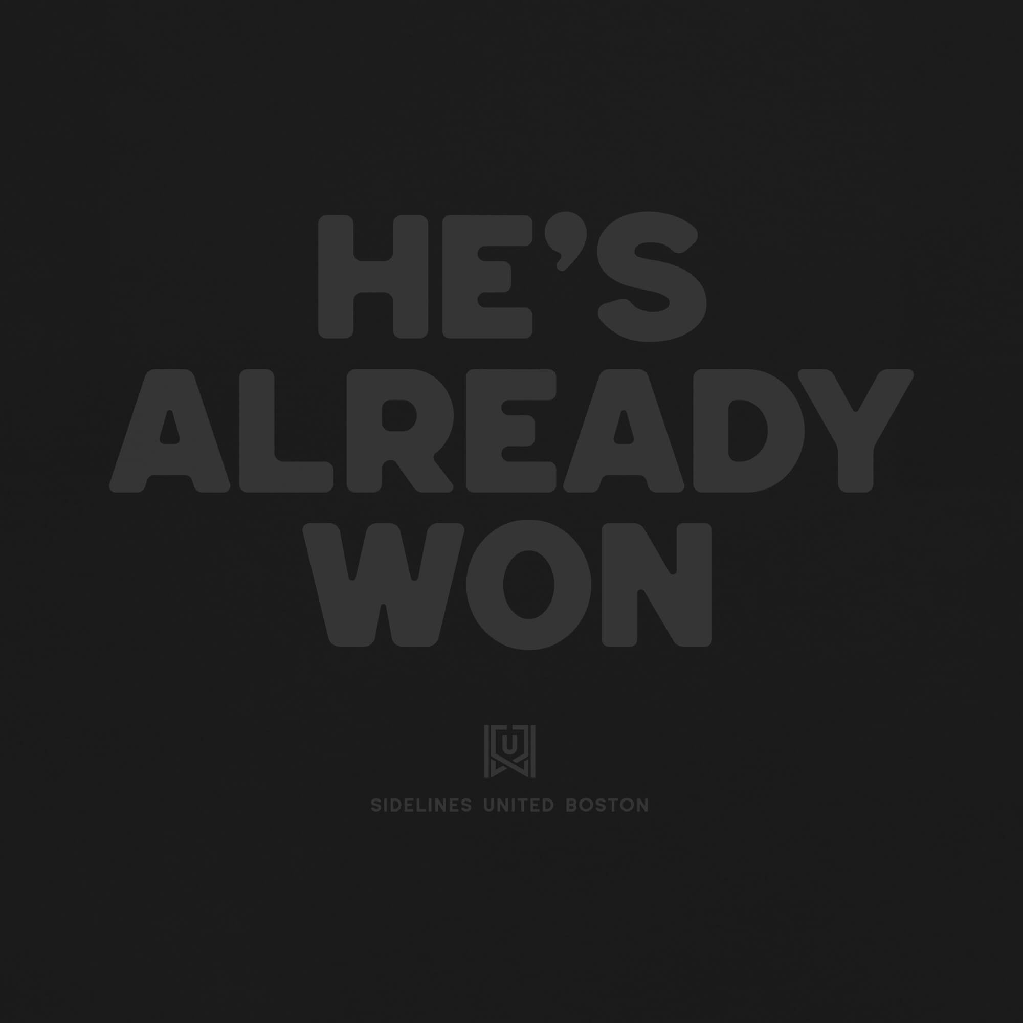 BOS Already Won Stealth Tee