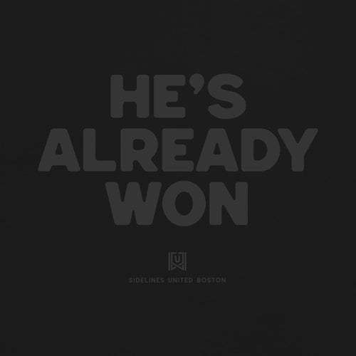 BOS Already Won Stealth Tee