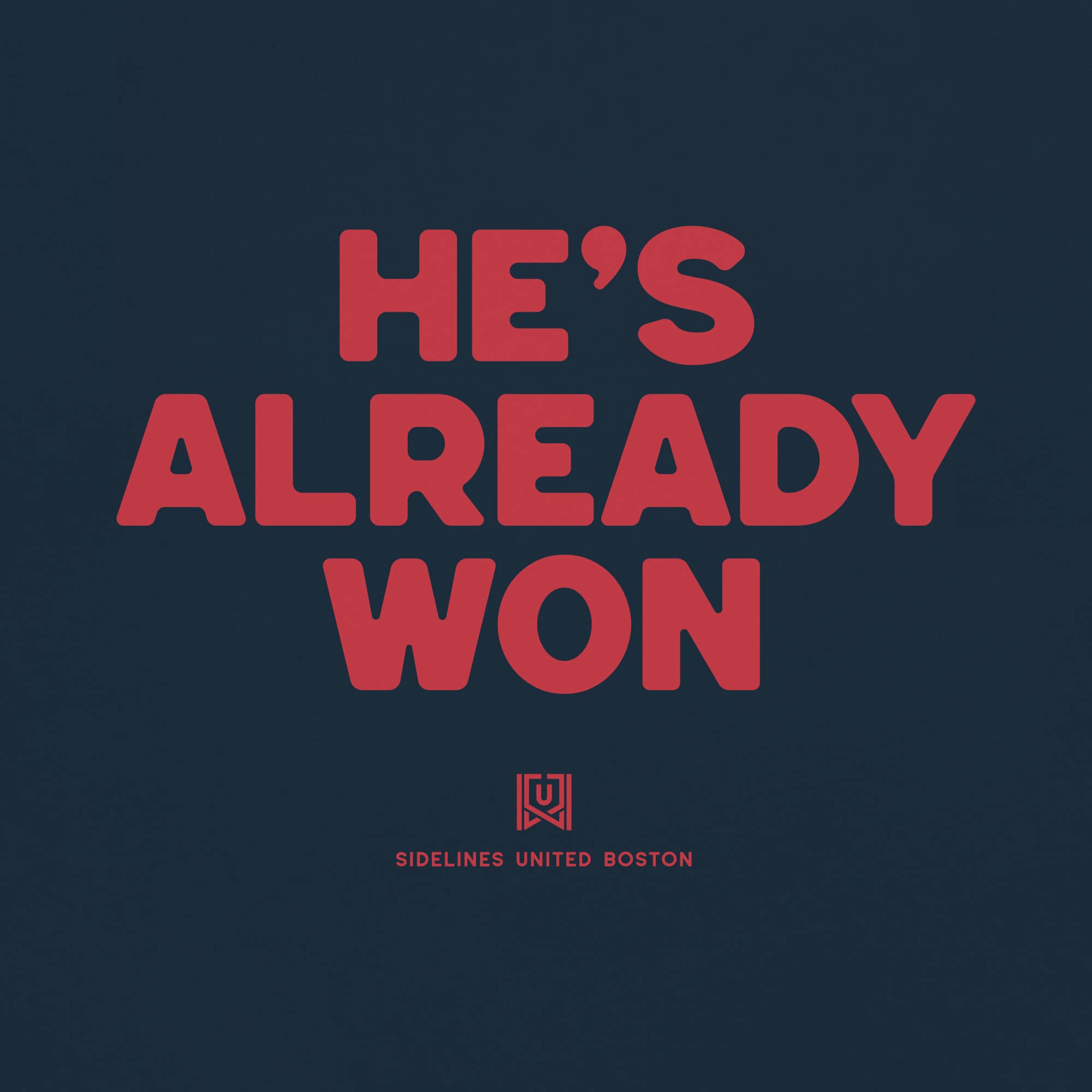 BOS Already Won Navy Tee