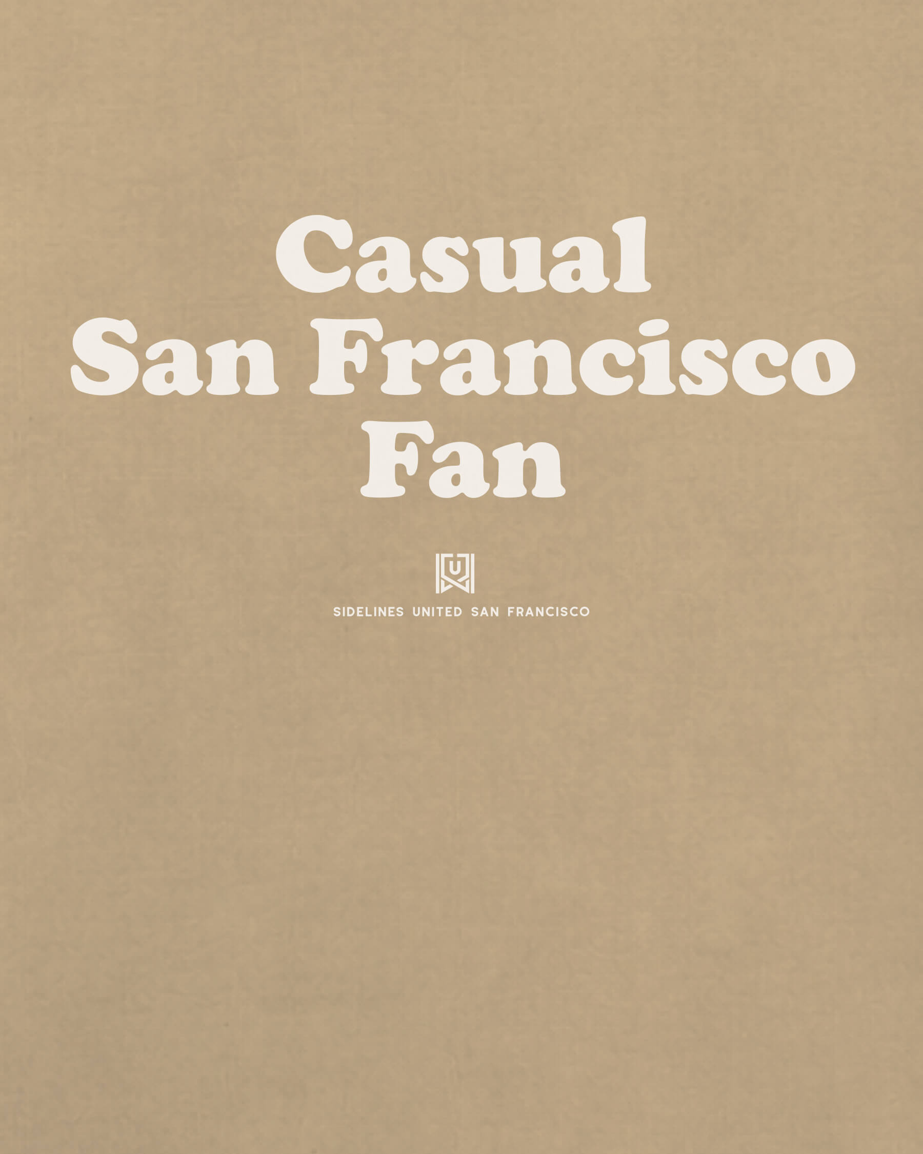 mockup-zoom_T_Casual-Fan---All-Sports_San-Francisco_CA_All-Teams_Light-On-Khaki_rel-20260602_id-K8O8UZR.jpg