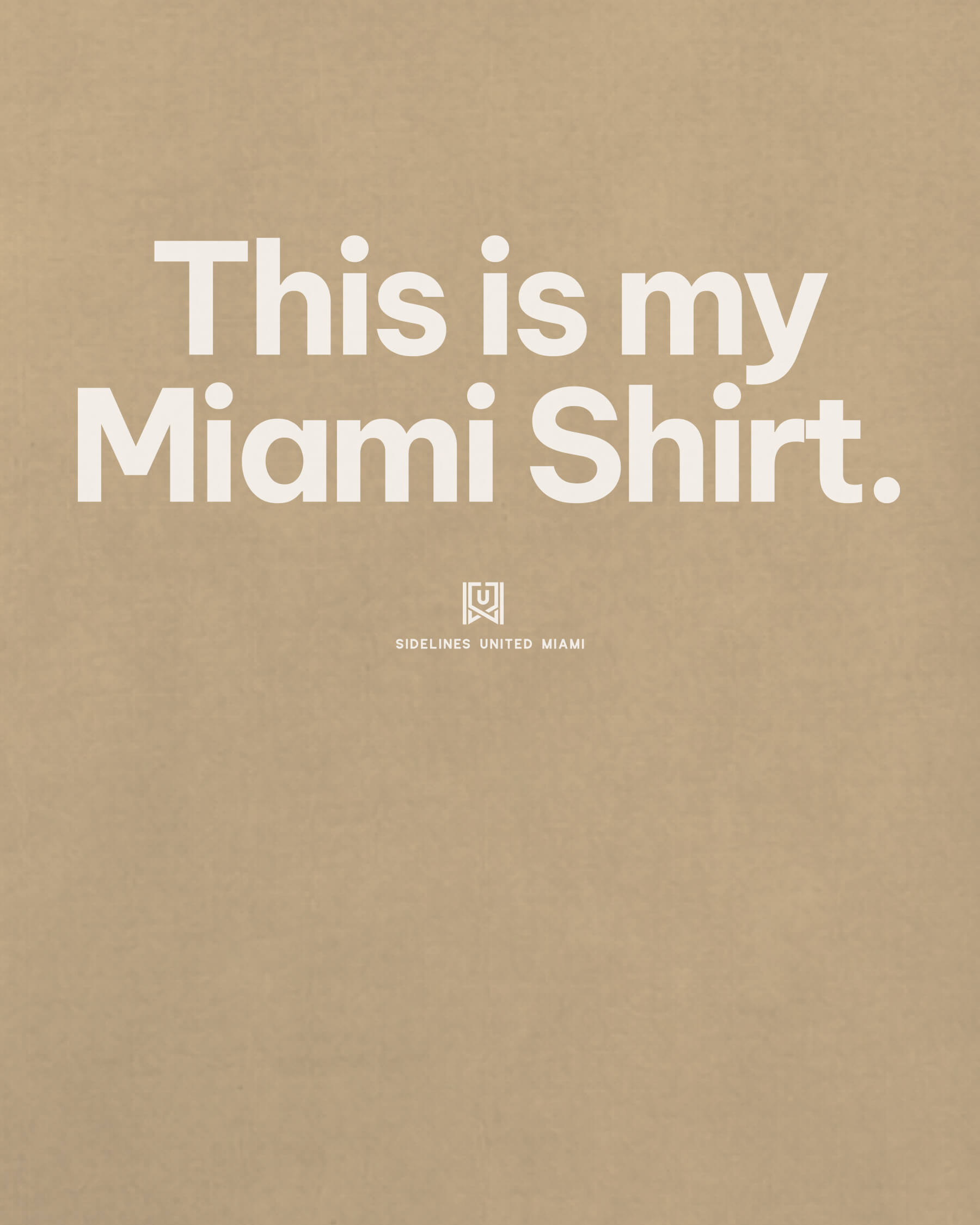 mockup-zoom_T_My-Shirt---All-Sports_Miami_FL_All-Teams_Light-On-Khaki_rel-20260602_id-KRXDRH6.jpg