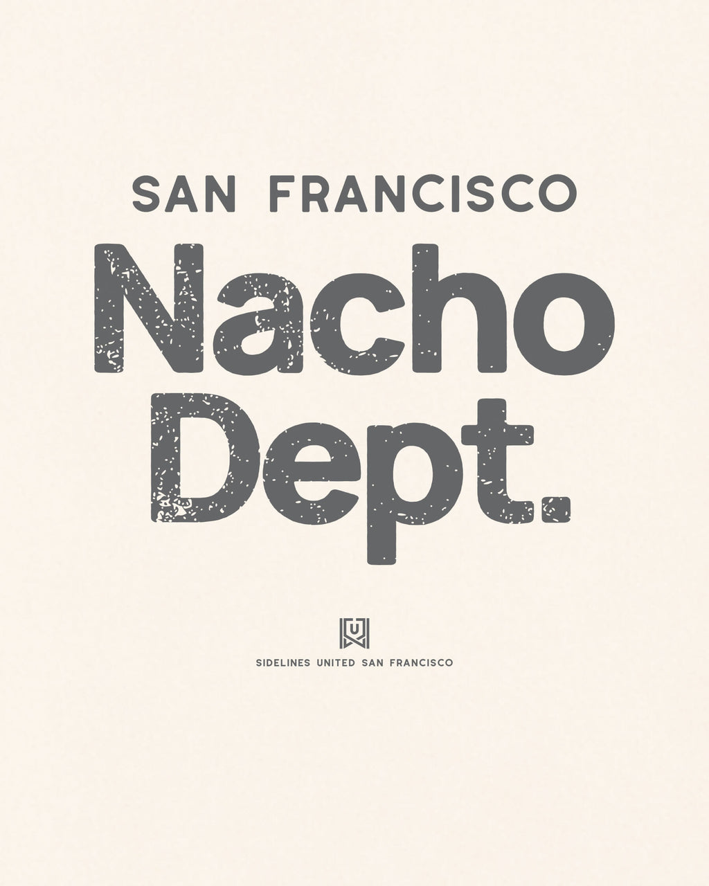 mockup-zoom_T_Nacho-Dept---All-Sports_San-Francisco_CA_All-Teams_Dark-On-Vintage-White_rel-20260602_id-OLH0XX7.jpg