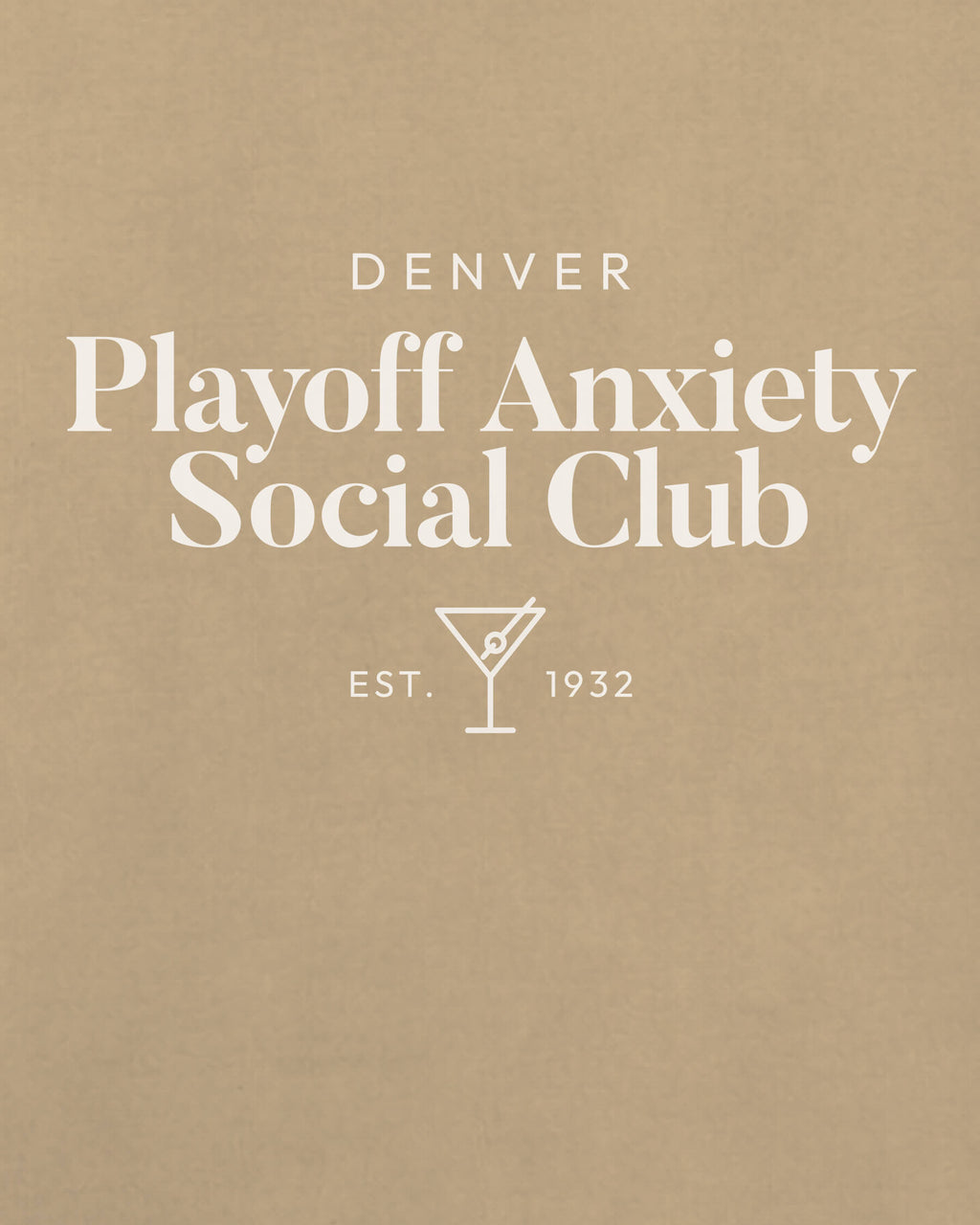 DEN Playoff Anxiety Classy Khaki Tee