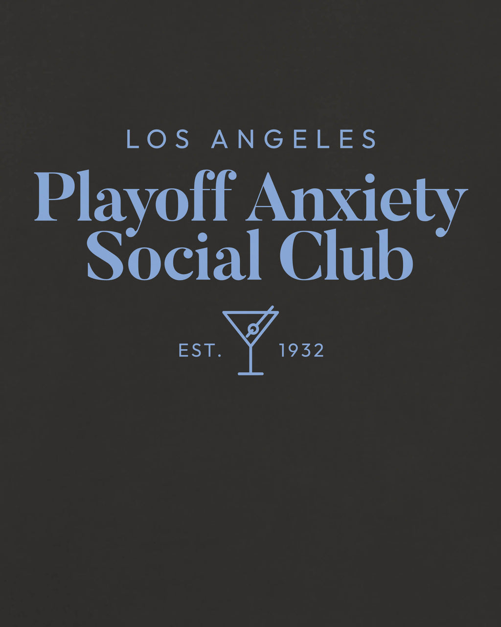 LA Playoff Anxiety Classy Black Tee