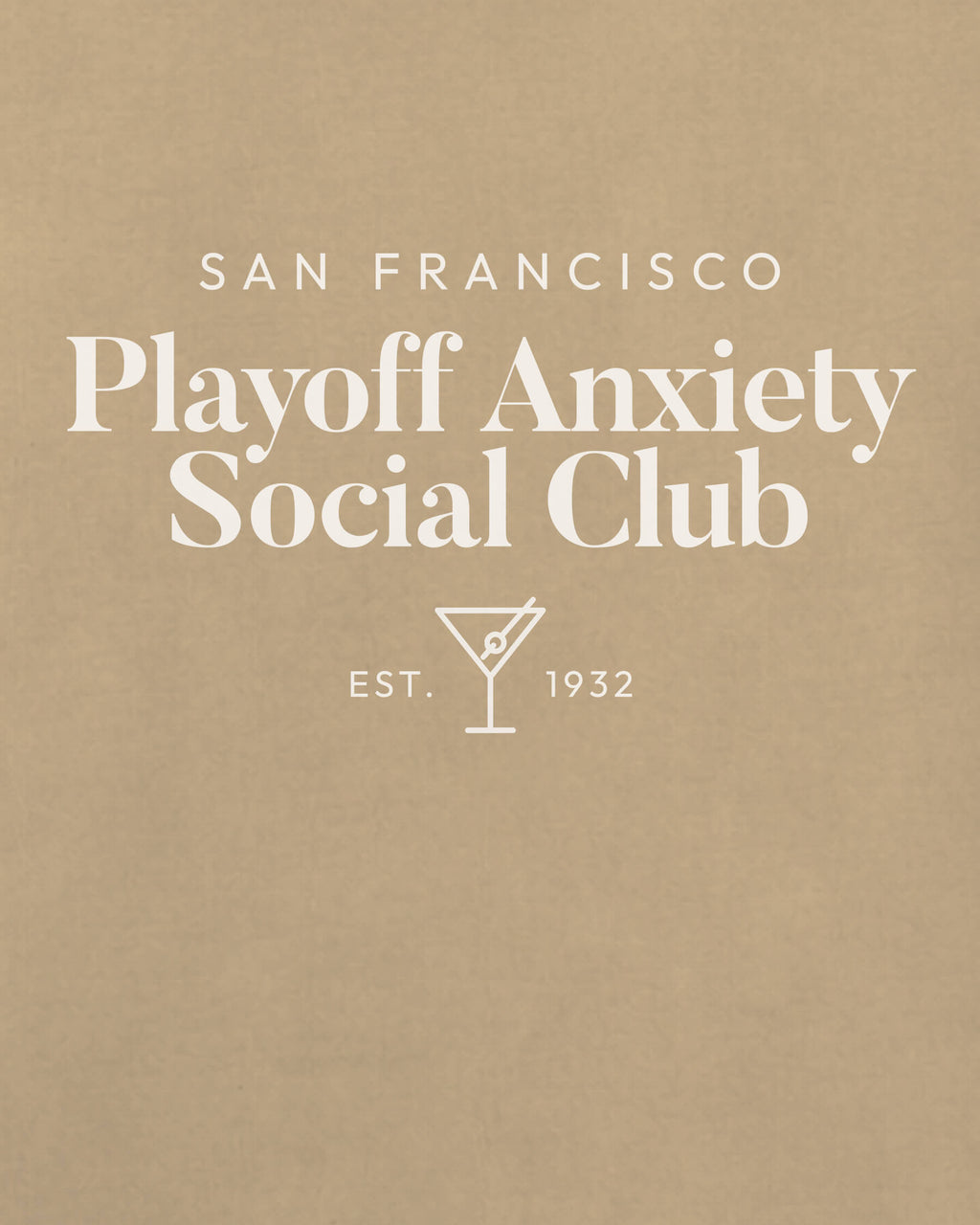 SF Playoff Anxiety Classy Khaki Tee